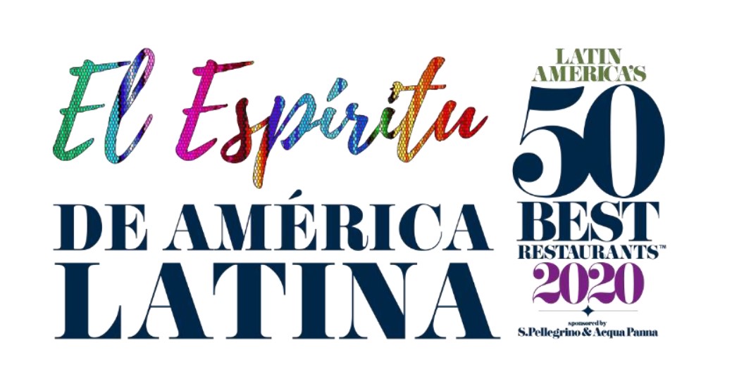 Latin America’s 50 Best Restaurants y S.Pellegrino & Acqua Panna presentan “El Espíritu de América Latina”